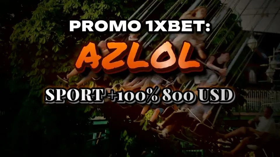 Promo 1xBet Code AZLOL for First Deposit